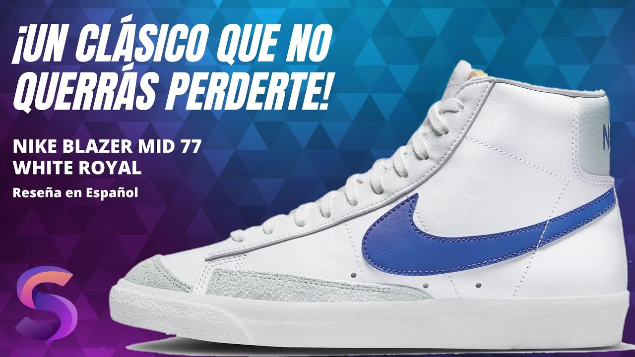 Nike Blazer Mid 77 White Royal Review en español #Nike #Sneakers