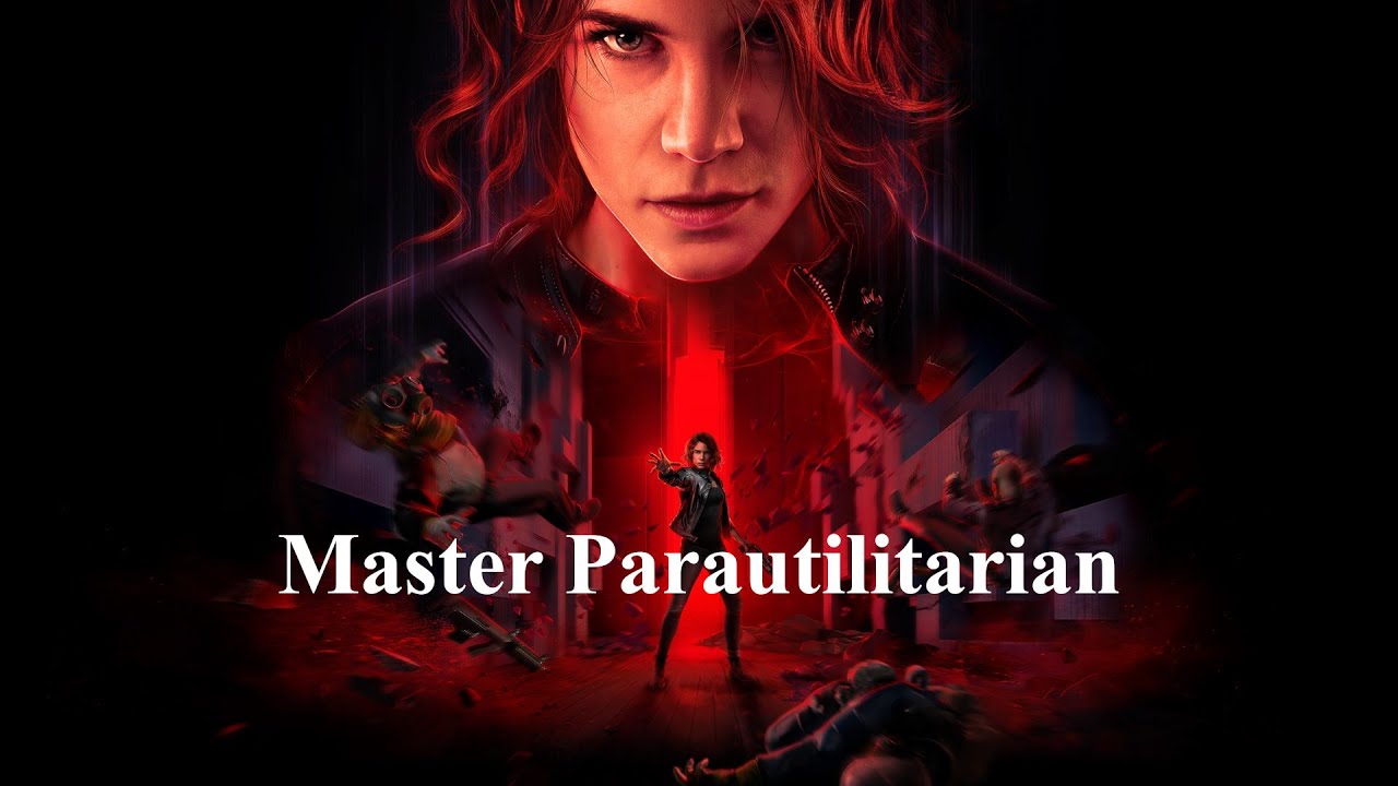 Control - Master Parautilitarian Achievement