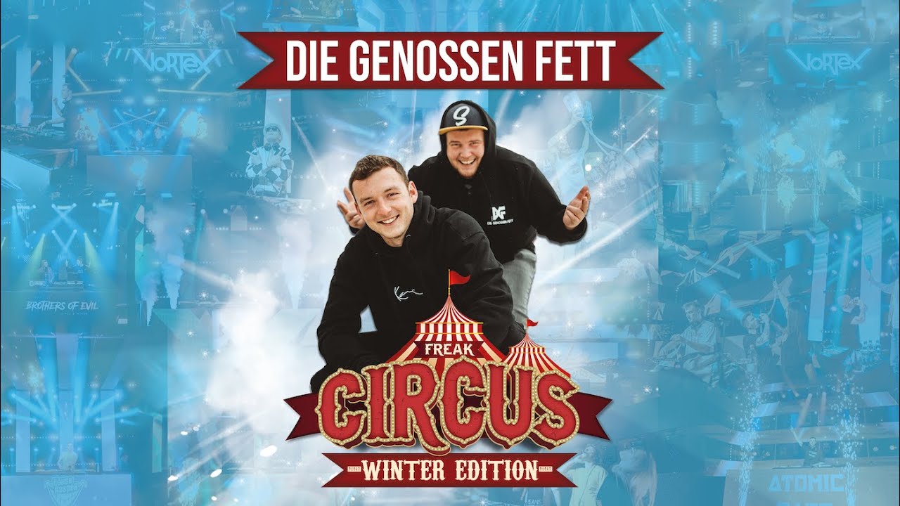 DIE GENOSSEN FETT LIVE | FREAKCIRCUS WINTER EDITION 2022 | by HouseKaspeR & Atomic Bass