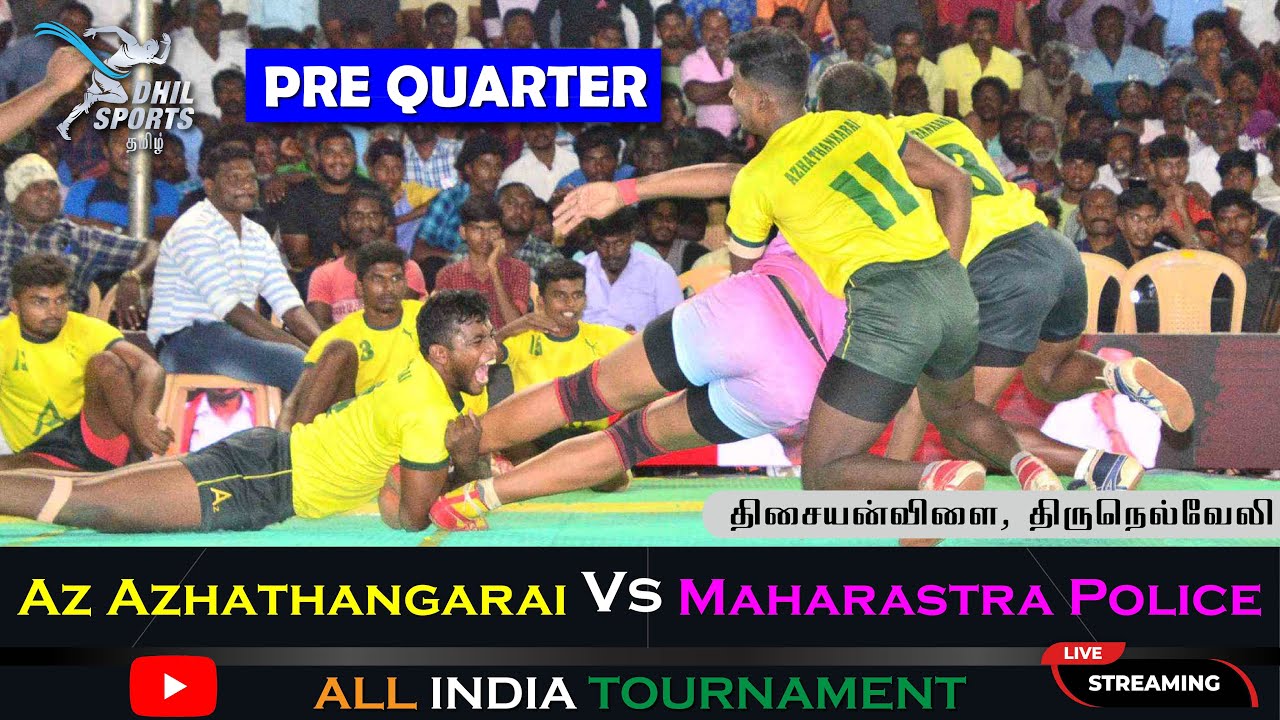 AZ Azhathangarai Vs Maharastra Police | Pre Quarter | A Grade Men's Kabaddi 2022