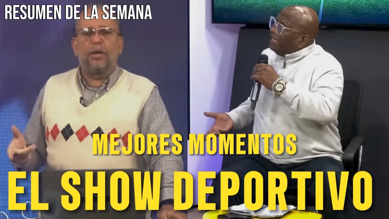 MEJORES MOMENTOS EL SHOW DEPORTIVO | RESUMEN DE LA SEMANA 