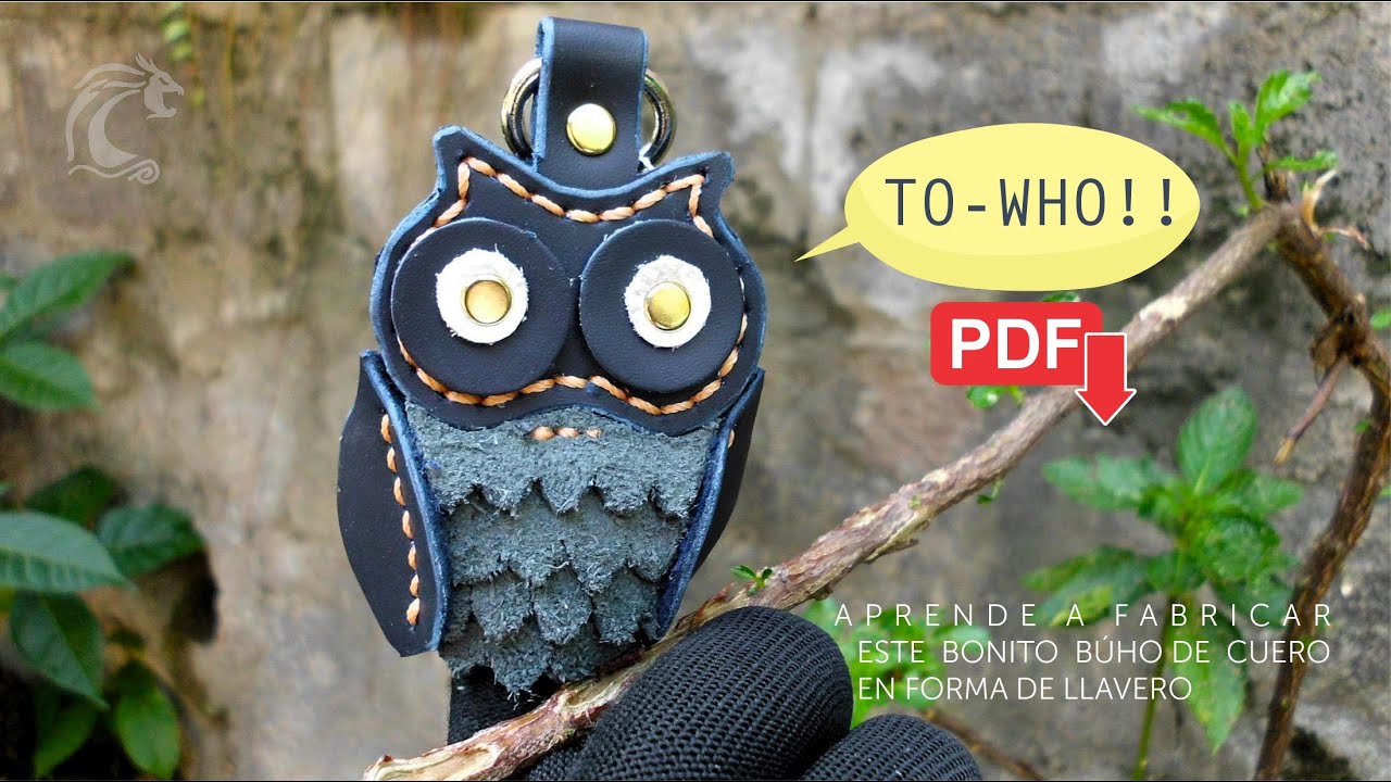 Búho  (To-whO!!).    Bonito llavero de cuero, fácil de fabricar