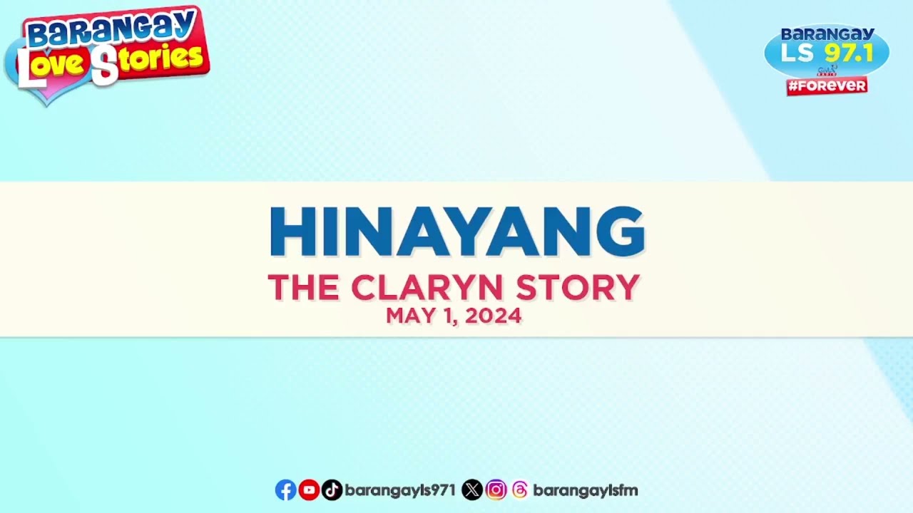 HINAYANG - CLARYN | Papa Dudut | Barangay Love Stories