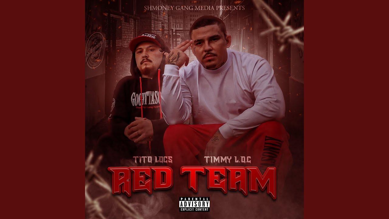 Red Team (feat. Tito Loc)