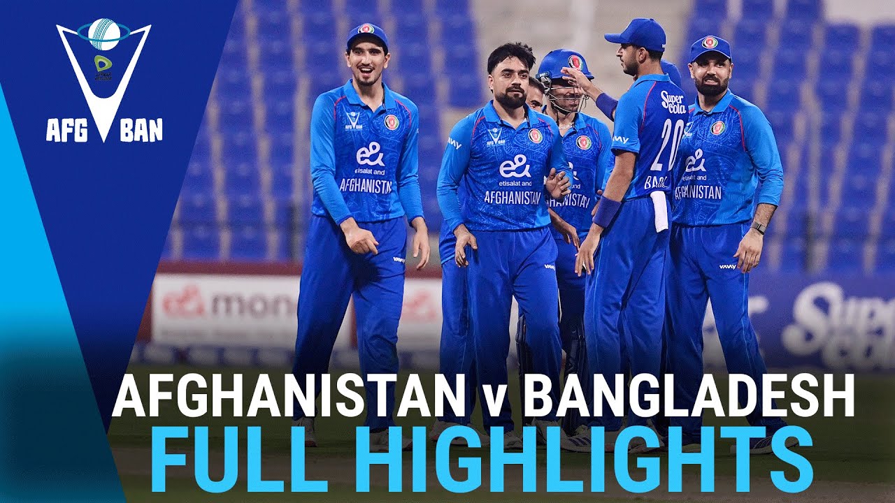 Full Match Highlights | Afghanistan vs Bangladesh | ODI Series | Match 02 | ACB | 311U