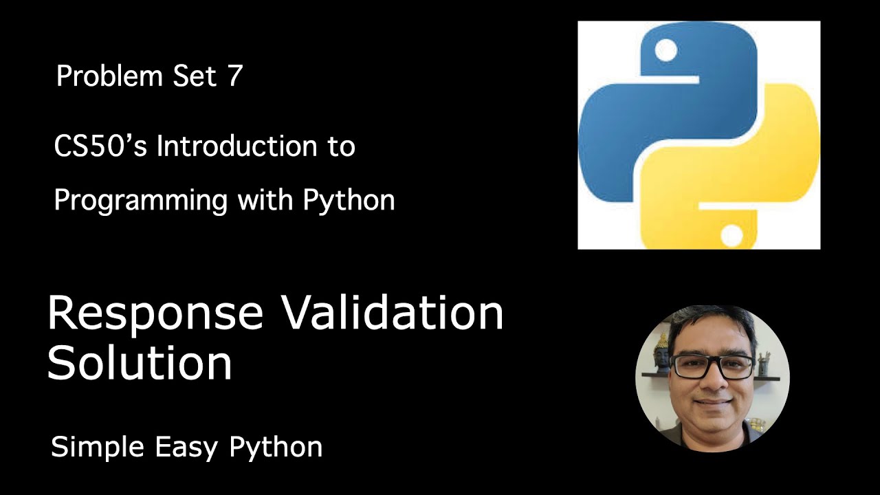 Response Validation Solution CS50P – Problem Set 7