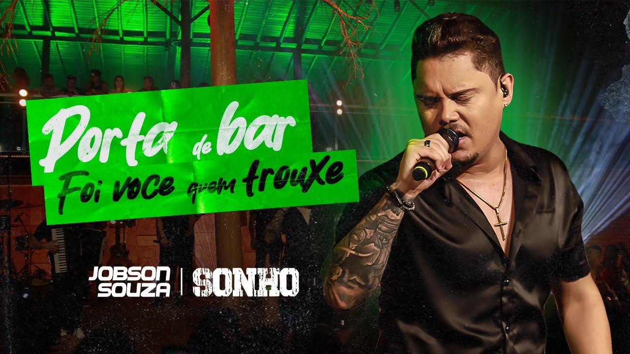 Jobson Souza - Porta de bar | Foi você quem trouxe