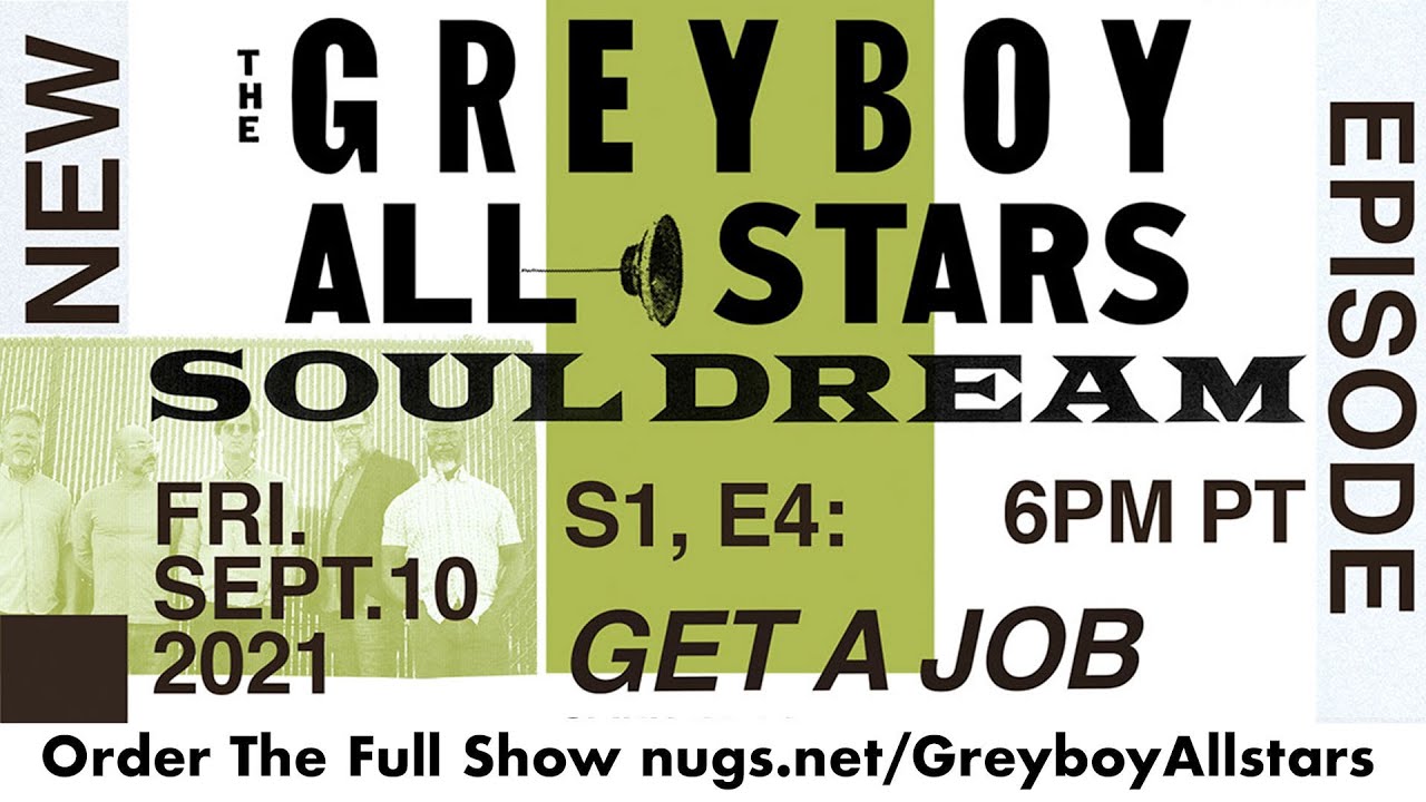 The Greyboy Allstars - Soul Dream - S1, E 4 - 9/10/21