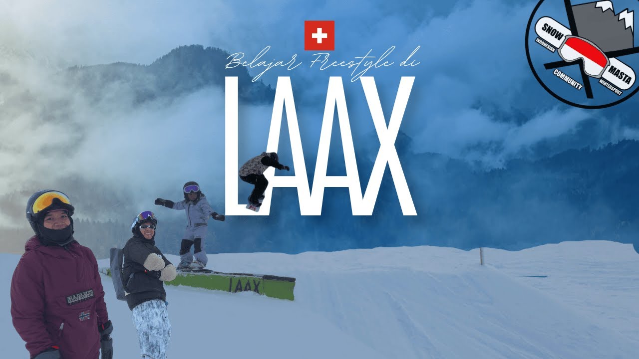 Kita Belajar Freestyle di Snowpark LAAX - SHRED TOGETHA LAAX 2025
