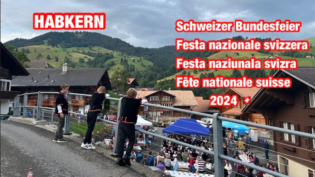 Fête nationale suisse / Schweizer Bundesfeier 2024 - Habkern