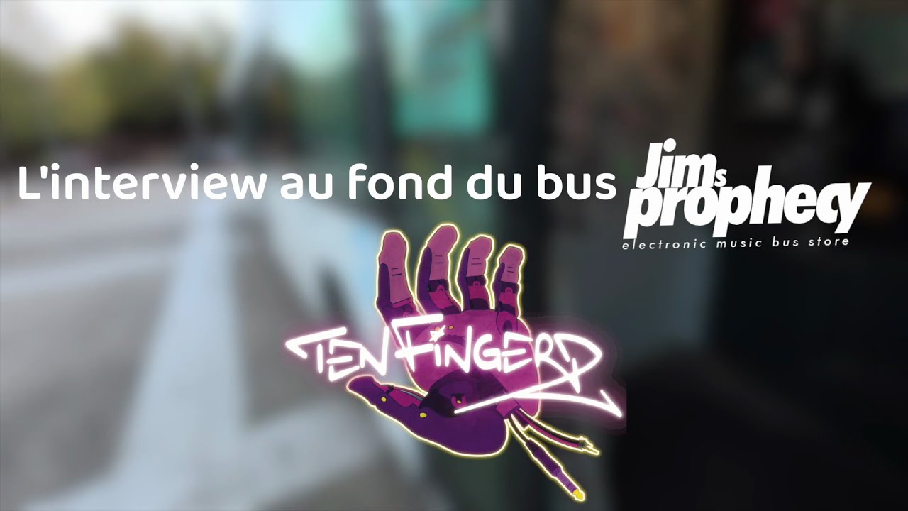 Ten Fingerz, l'interview au fond du bus Jim's Prophecy