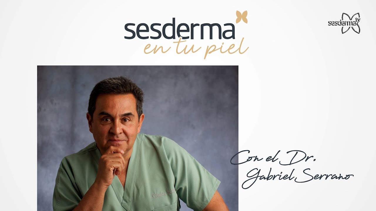 SESDERMA EN TU PIEL -  Dr. Gabriel Serrano