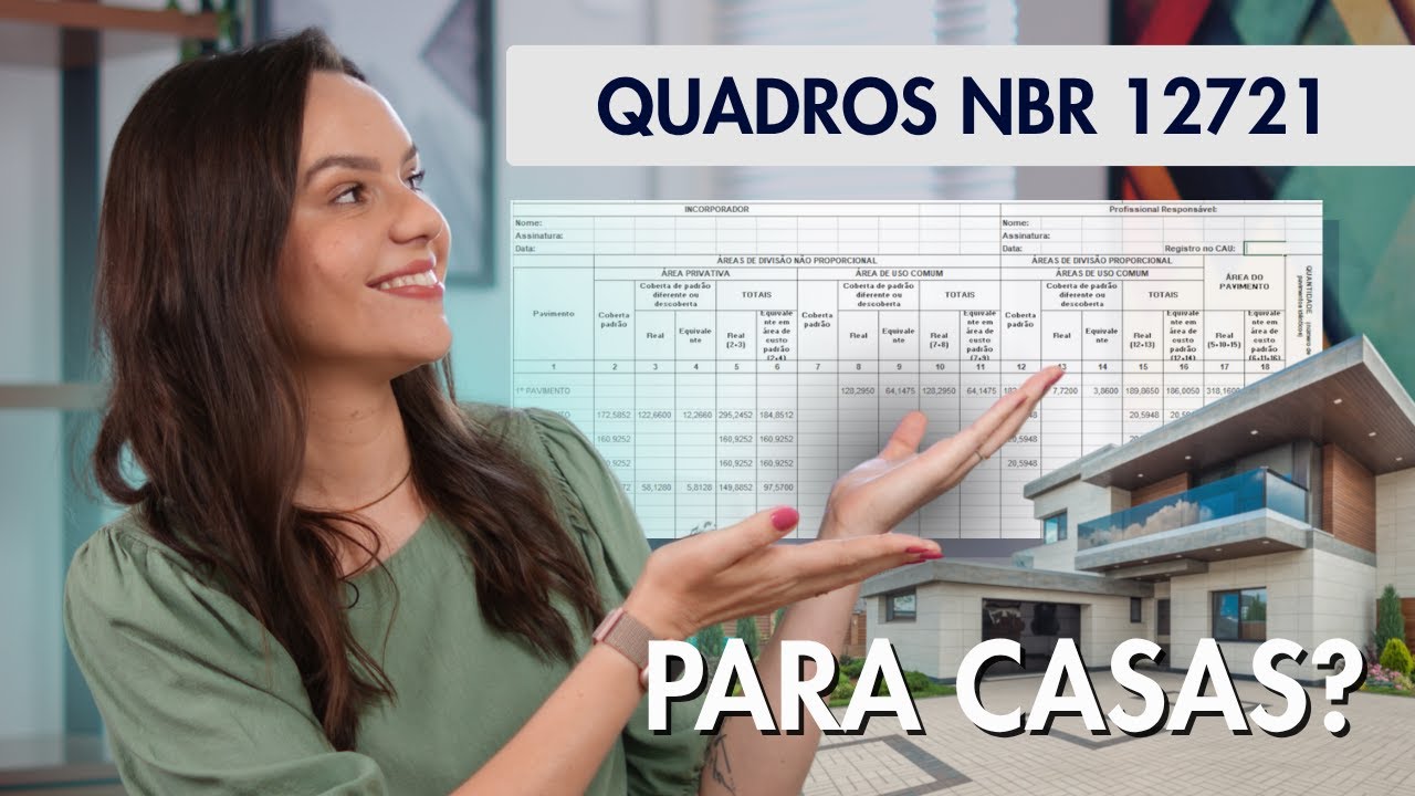 Quadros da NBR 12721 para CASAS, realmente precisa?