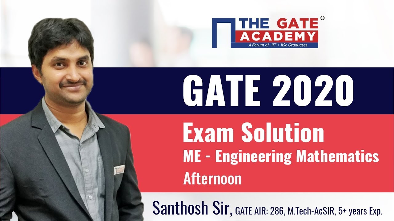 GATE 2020 Answer Key with Solutions for Mechanical (Afternoon) - Engineering Mathematics (7 Ques)