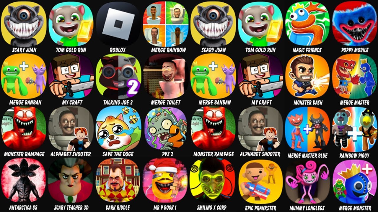 Scary Juan, Tom Gold Run, Roblox, Merge Rainbow Friends Monster, Merge Banban, My Craft....