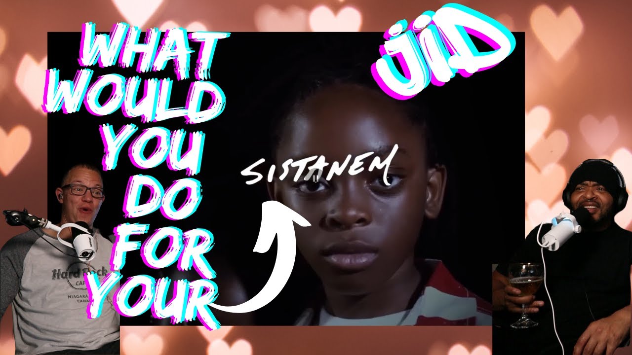 JID & His Sister's Relationship BEYOND REPAIR??? | JID Sistanem Reaction