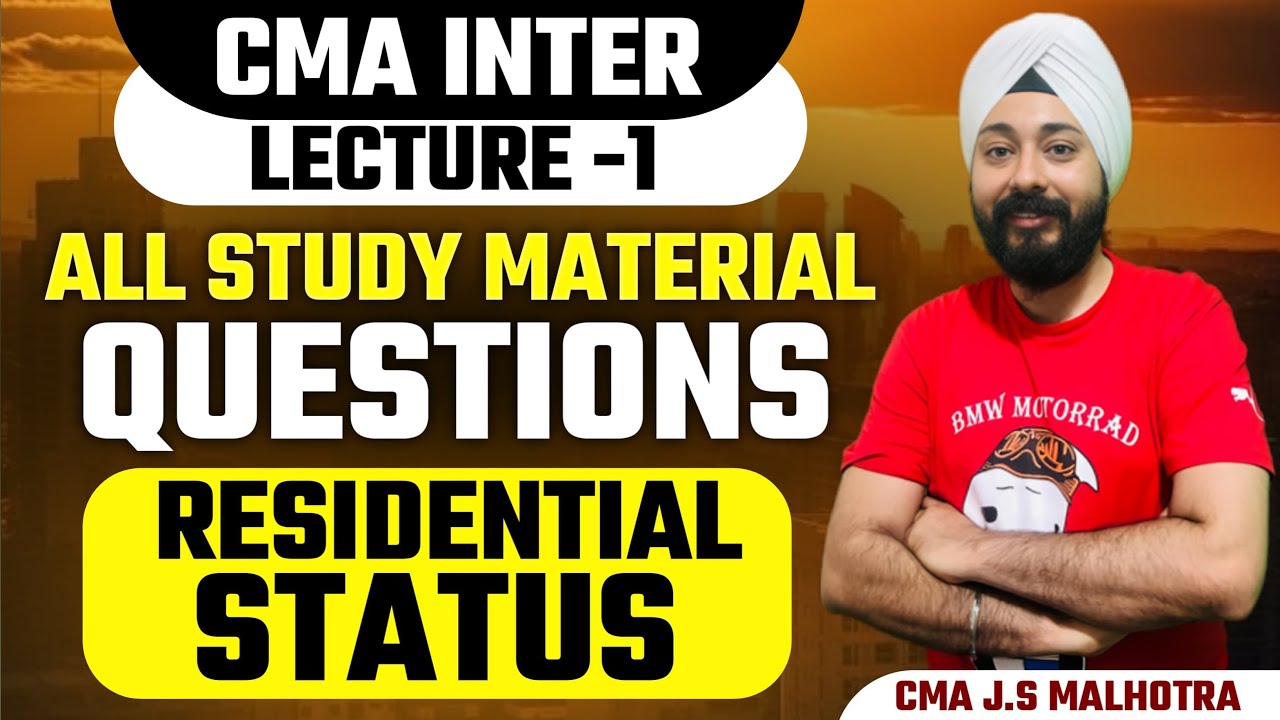 CMA INTER - Вопросы по изучению статуса проживания | ICMAI |