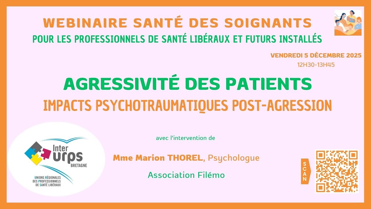 Replay Webinaire Post Agression Trauma interURPS Bretagne 5 12 2025