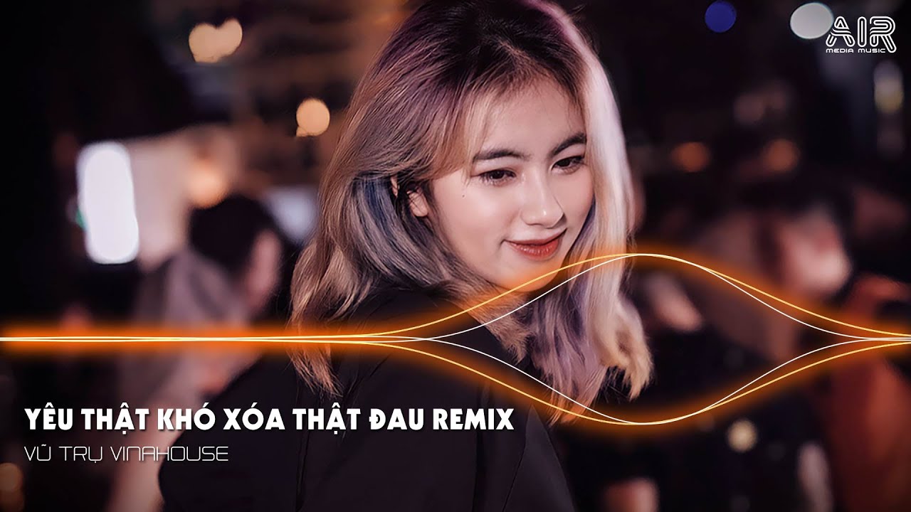 VIỆT MIX 2023 - Buông Tay Nhau Ra Để Cả Hai Đau Lòng TikTok - Yêu Thật Khó Xoá Thật Đau Remix