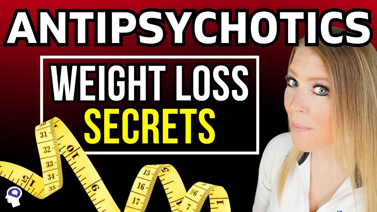 Treating Antipsychotic Induced Weight Gain (3 BEST Medications Revealed)