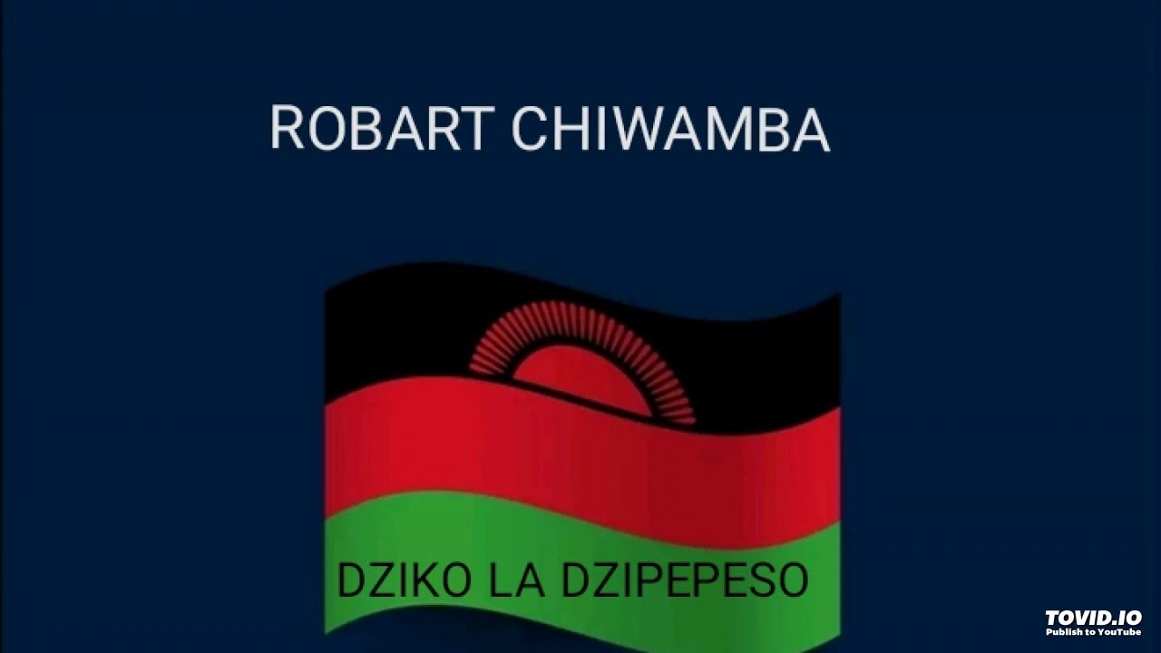 Robert  Chiwamba   DZIKO LA DZIPEPESO HD