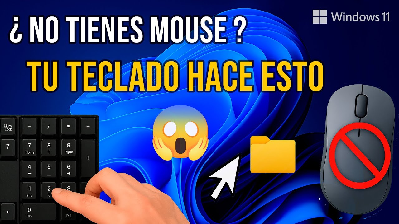 Como Usar la PC sin Mouse | Guía Fácil en Windows 11