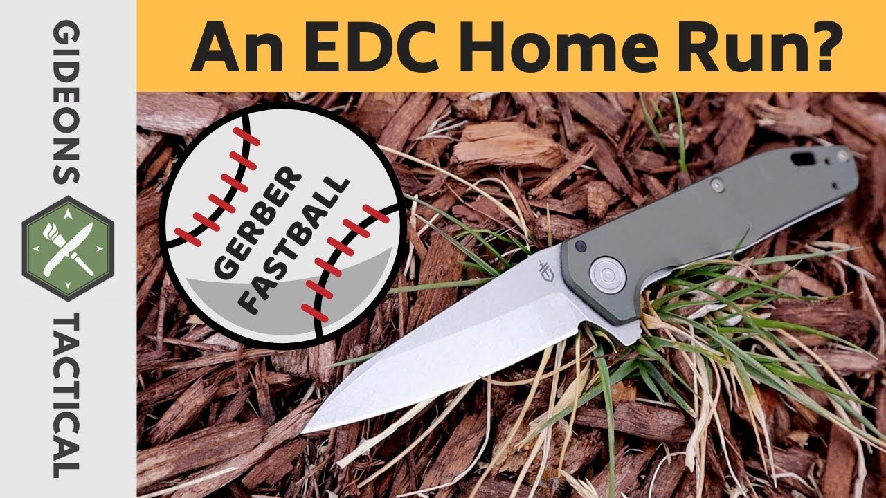 An EDC Home Run? Gerber Fastball