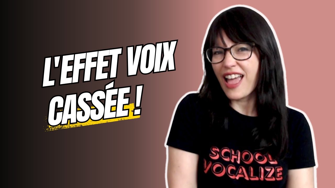 Chanter avec un EFFET voix CASSEE !