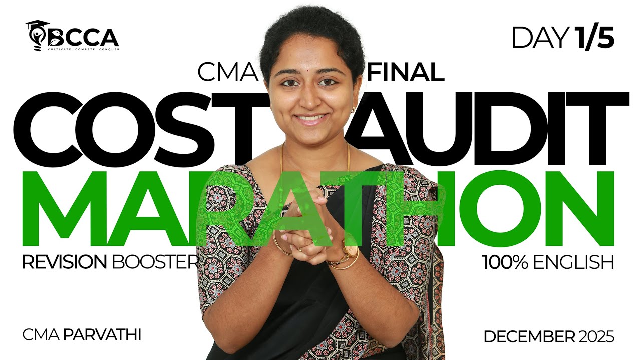 CMA FINAL | P17 - CMAD | MARATHON | DAY 1/5 | 100% ENGLISH | DEC 2025 | BY CMA PARVATHI MA'AM