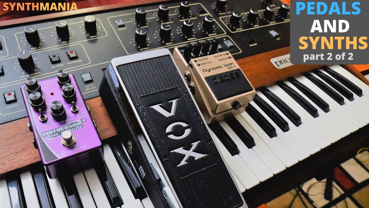 Pedals and Synths - April 2021 - part 2 of 2