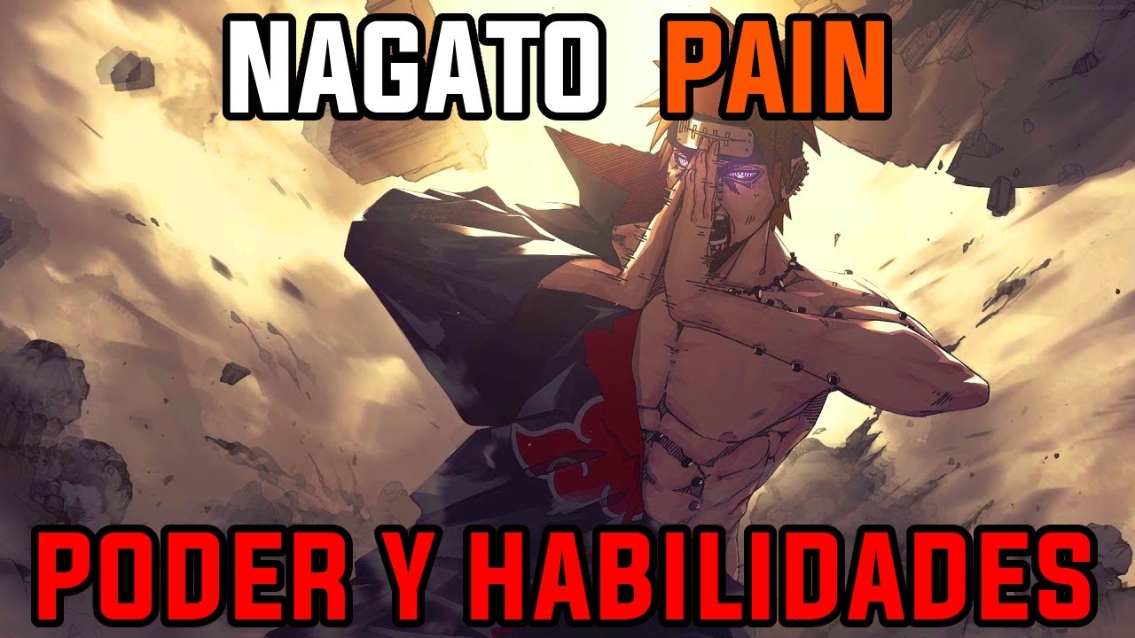 Habilidades de Nagato PAIN (Naruto)