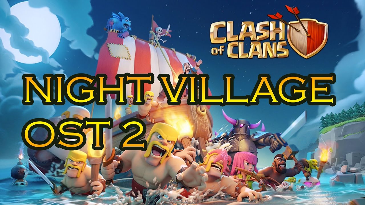 COC NEW OST 