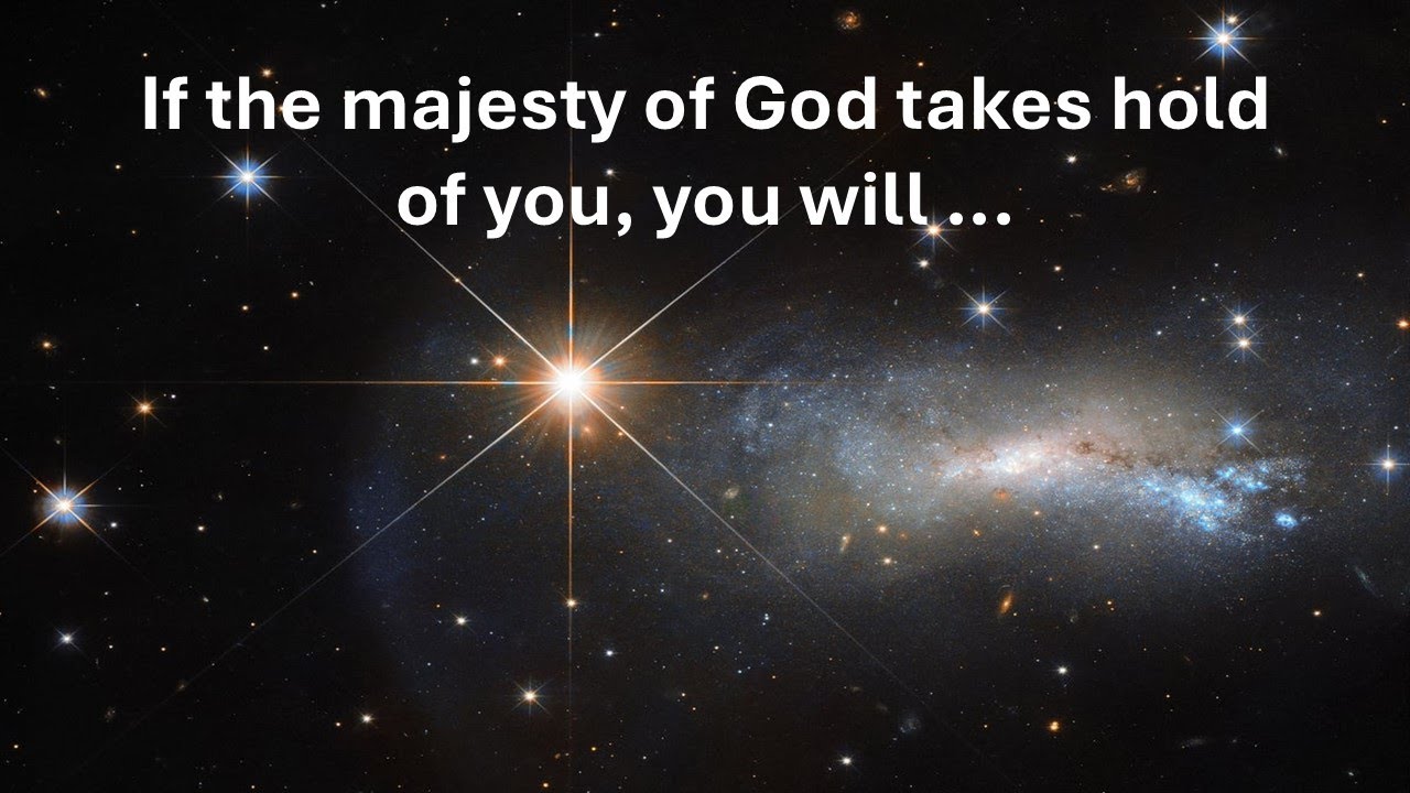 If the majesty of God takes hold of you, you will live like it matters (Rom 12:1-2)