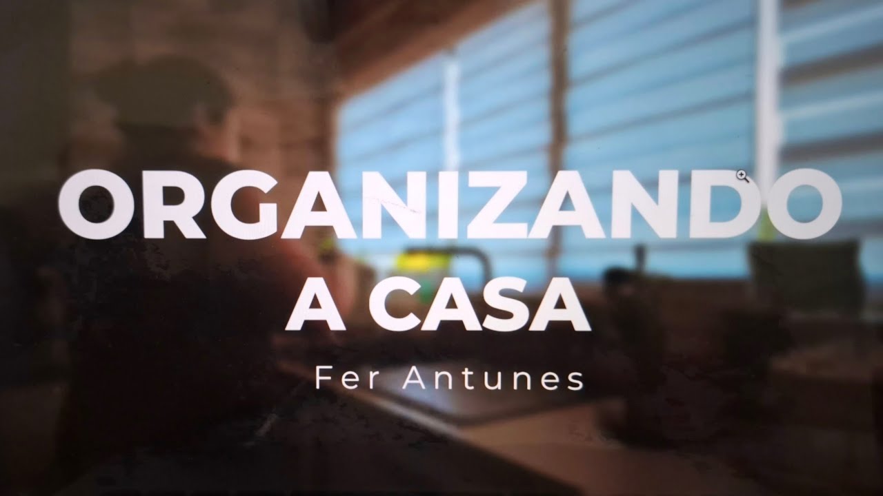 Manha organizando a casa, em um Vlog silencioso, e almoço.