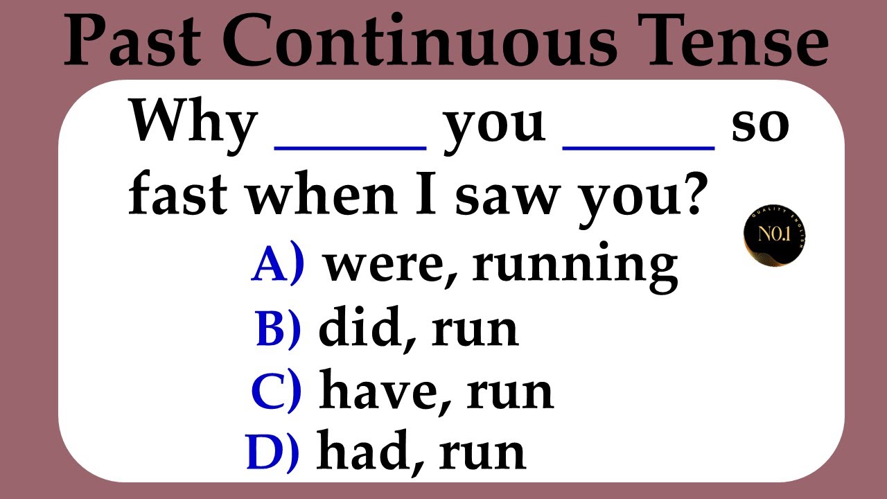 Past Continuous Tense Quiz 🔥| English Grammar Quiz | Can you score 20 / 20 | No.1 Quality English