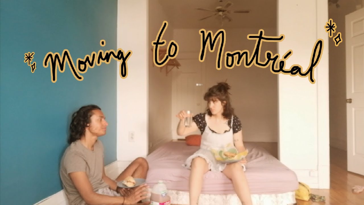 moving to montréal! (vlog #1)