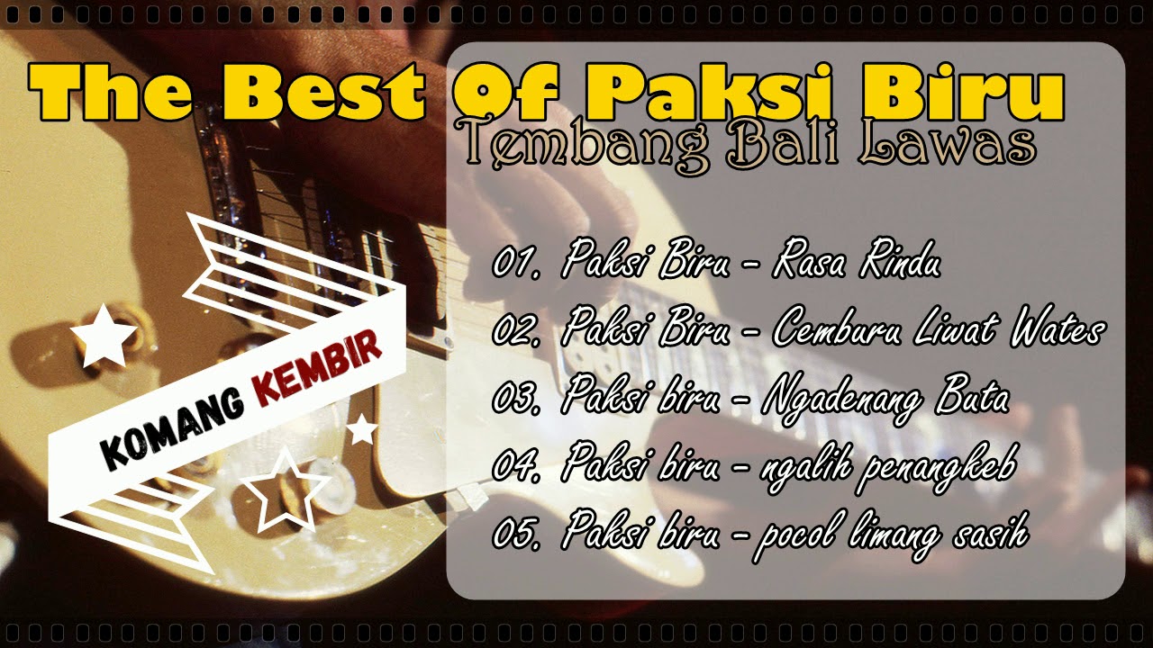 The Best Of Paksi Biru - Tembang Bali Lawas
