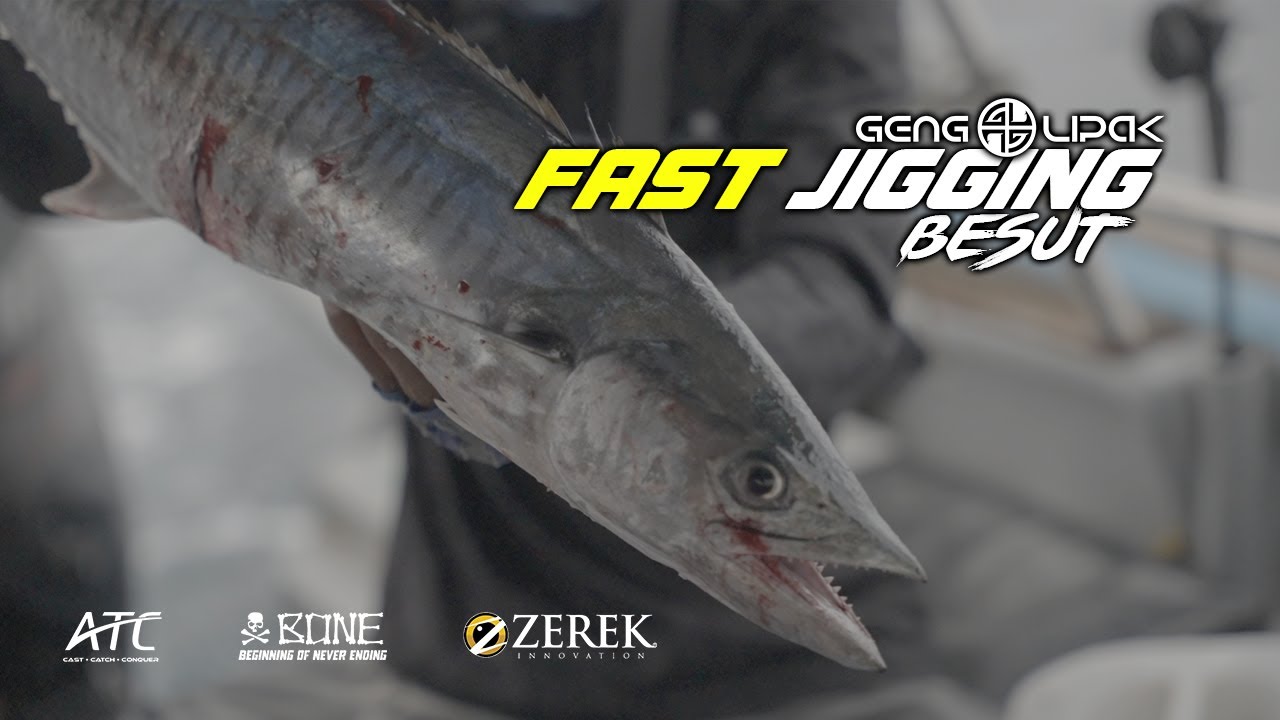FAST JIGGING BESUT - FISHING & CAMPING - Part 1 | Geng Lipak #26