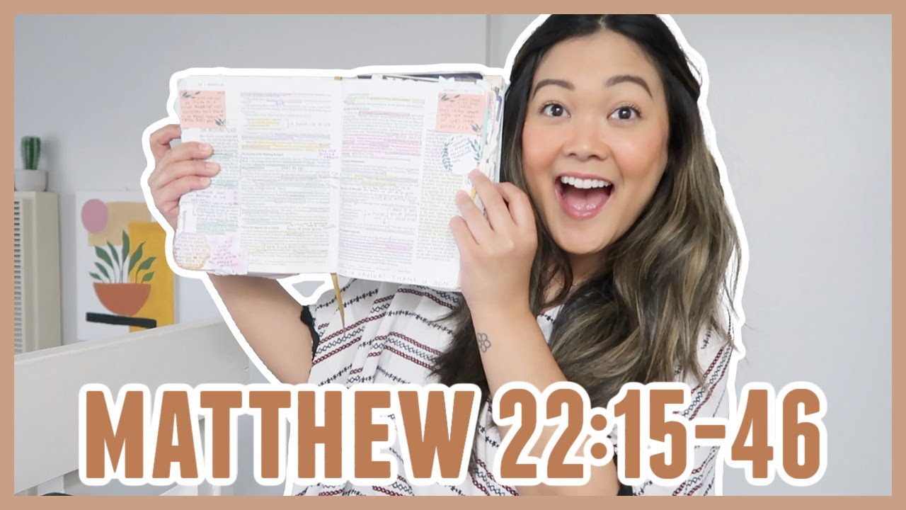 Bible Study With Me // Matthew 22:15-46