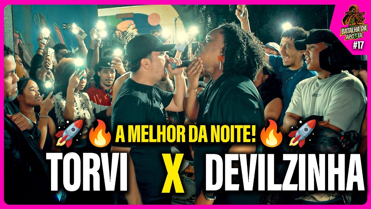 (A MELHOR DA NOITE!🔥🚀) TORVI X DEVILZINHA - GRANDE FINAL | BATALHA DA APO$TA🤑 #17 |