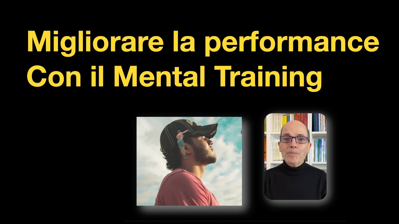 Migliorare la performance con l'allenamento mentale