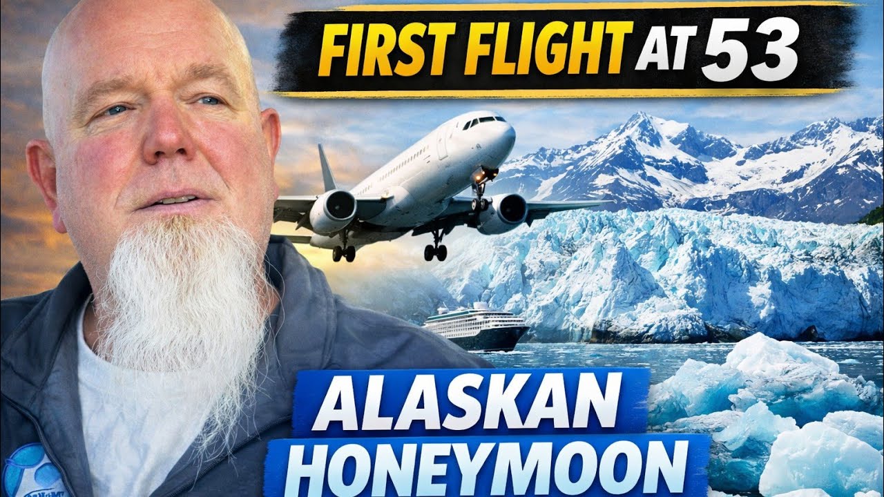 Our Alaskan Honeymoon: My First Flight at 53, Fear of Flying & the Trip of a Lifetime