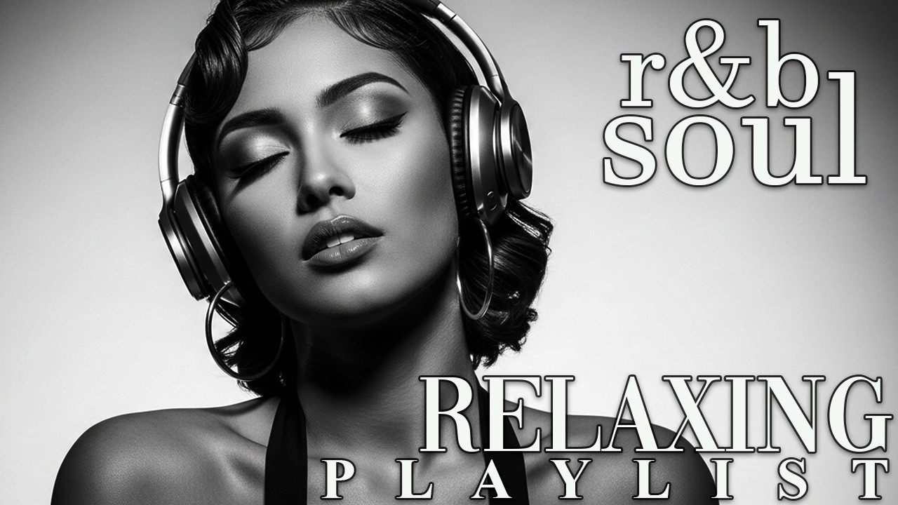 【R&B Soul】Romantic R&B Soul Vibes – Smooth and Relaxing Soulful Mix for Love & Chill Nights