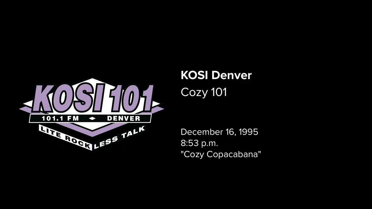 KOSI/Denver (Cozy 101) - December 16, 1995 (8:53 p.m.)