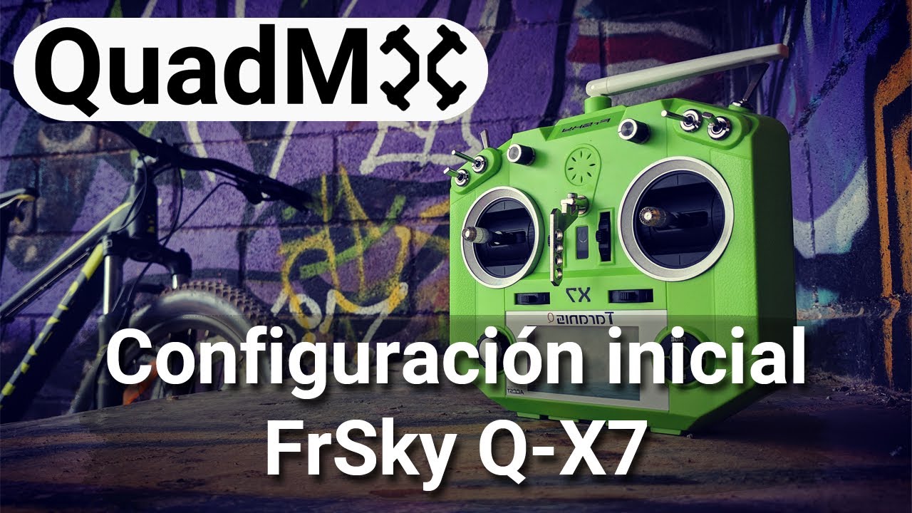 Configuración inicial FrSky Q-X7- Español