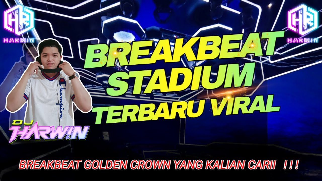 BREAKBEAT STADIUM TERBARU YANG VIRAL | DJ DUGEM GOLDEN CROWN STADIUM YANG KALIAN CARI !!!
