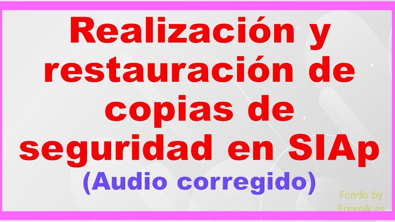 Realización y restauración de copias de seguridad con el SIAp AFIP (audio corregido) Enero 2016