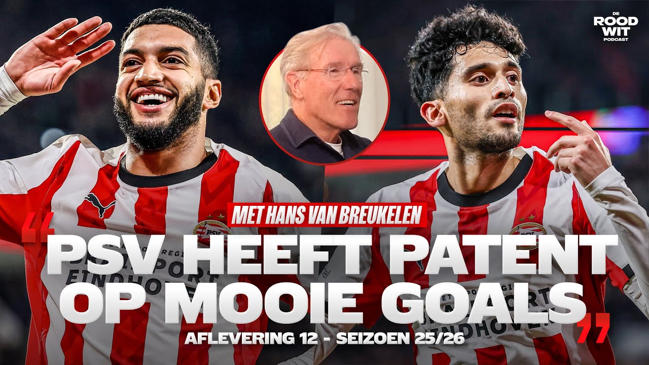 HANS VAN BREUKELEN OVER HET HUIDIGE PSV | De Rood Wit Podcast. 