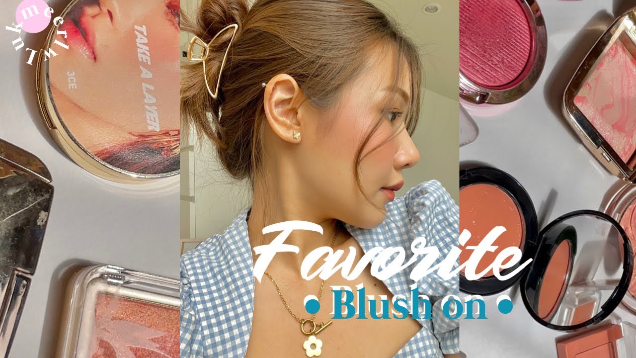 My favorite 10 Blush On 🦋 บรัชออนที่ใช้แล้วชอบในช่วงนี้ (2020) | LukmeeRLW.