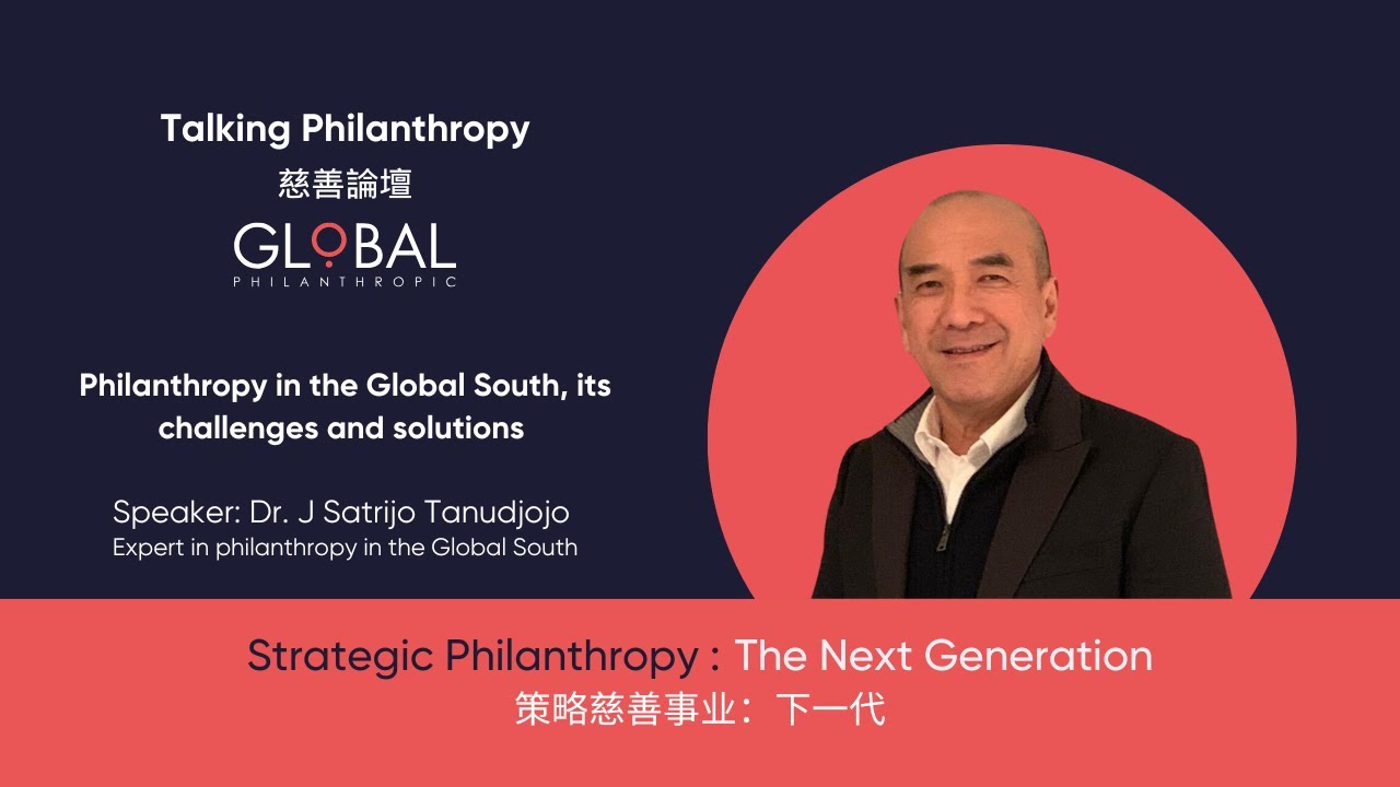 The Quiet Revolution in Asian Giving - Dr. J. Satrijo Tanudjojo at Talking Philanthropy 2024